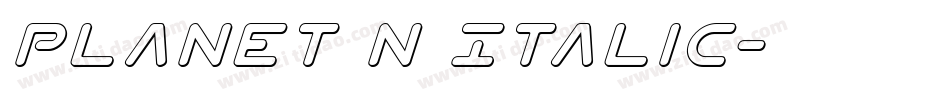Planet N Italic字体转换